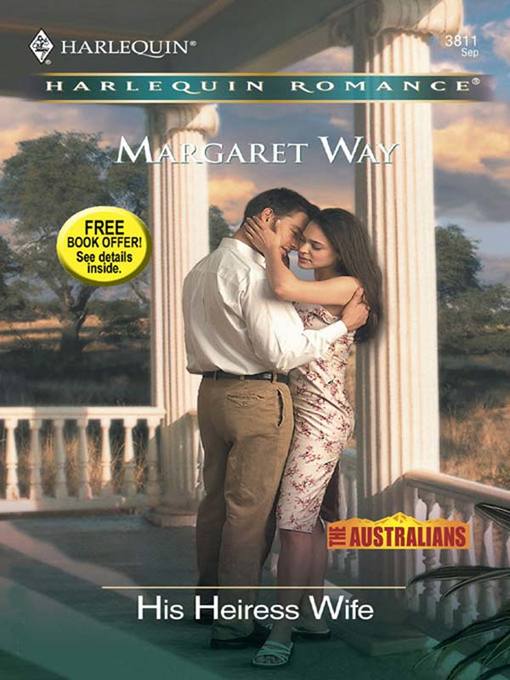 Title details for His Heiress Wife by Margaret Way - Available